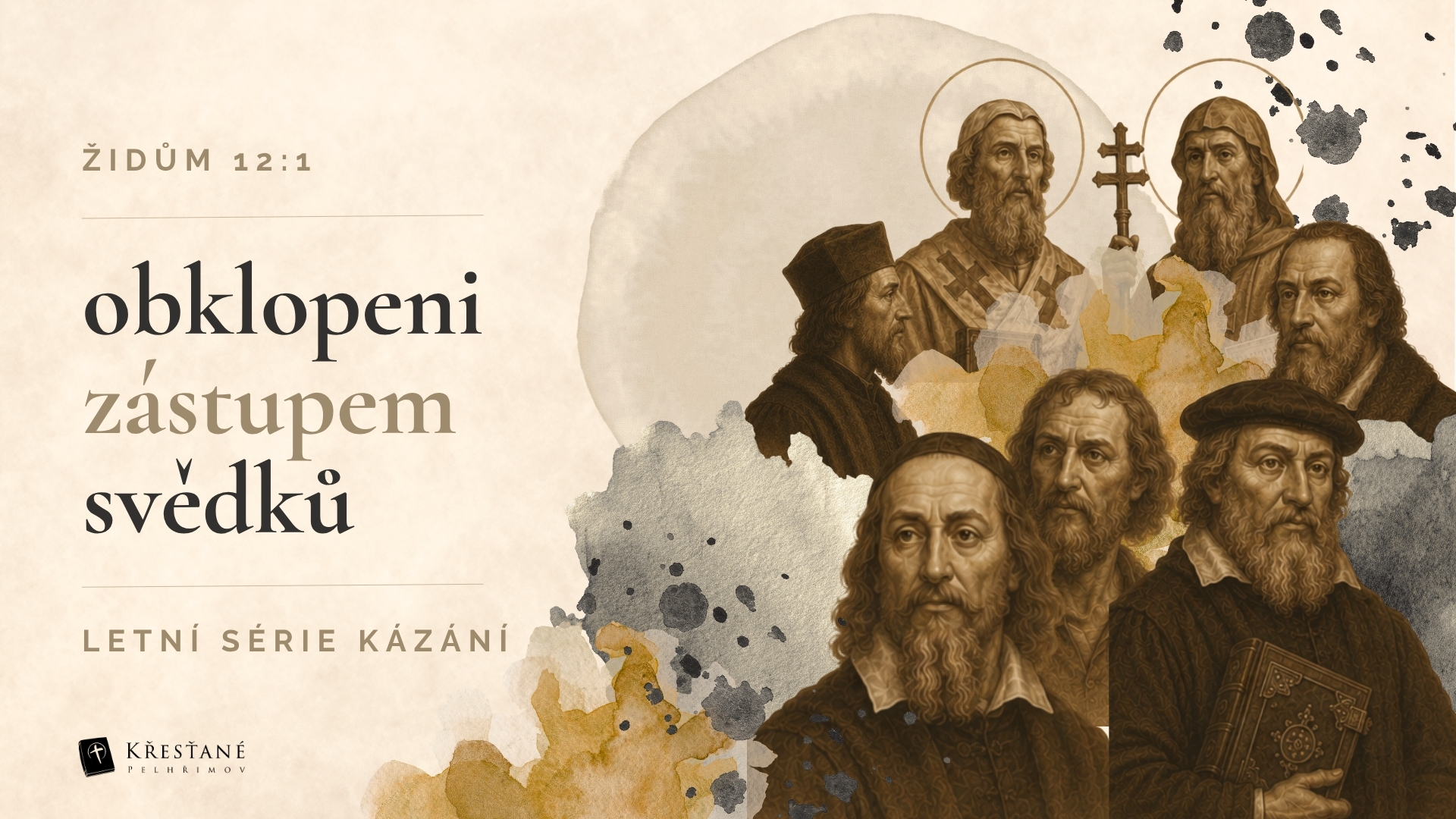 Obklopeni zástupem svědků - úvod